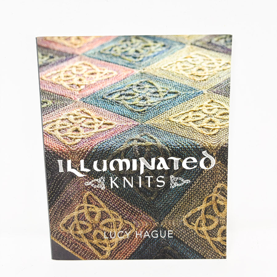 Illuminated Knits Book by Lucy Hague