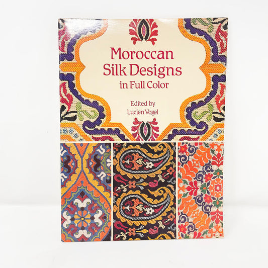 Moroccan Silk Designs Book by Lucien Vogel