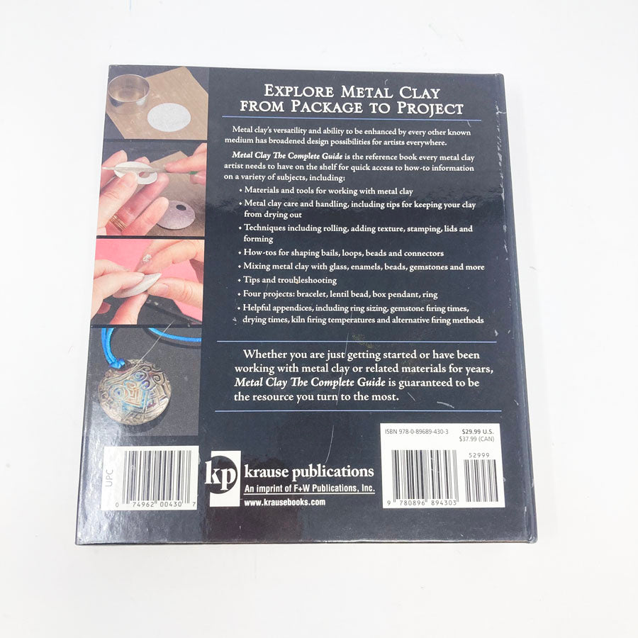 Metal Clay the Complete Guide Book by Jackie Truty