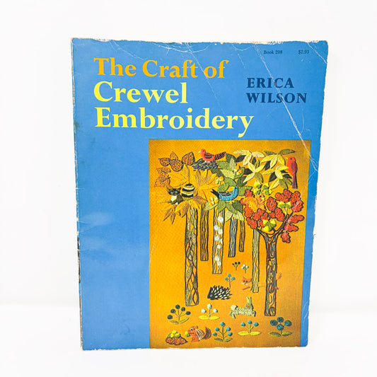 Vintage The Craft of Crewel Embroidery Book by Erica Wilson