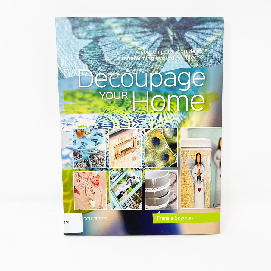 "Decoupage Your Home" Book, Fransie Snyman