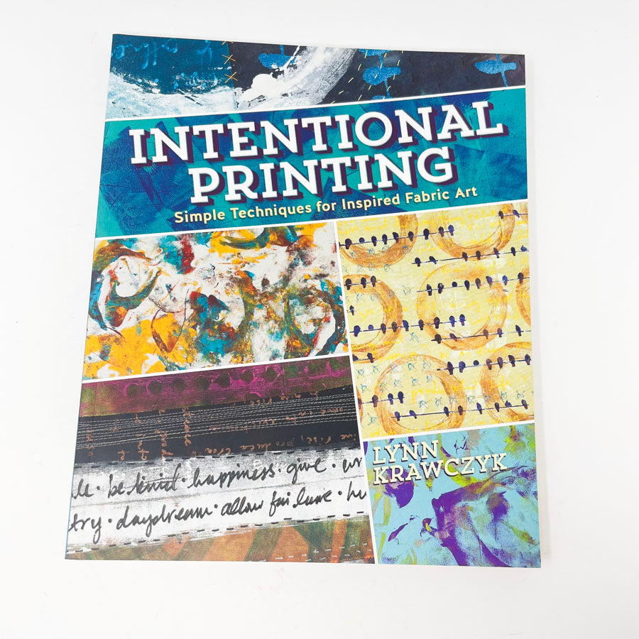 "Intentional Printing" by Lynn Krawczyk