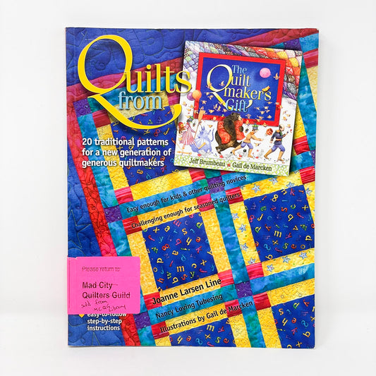 Quilts from The Quiltmakers Gift Book by Joanne Larsen Line