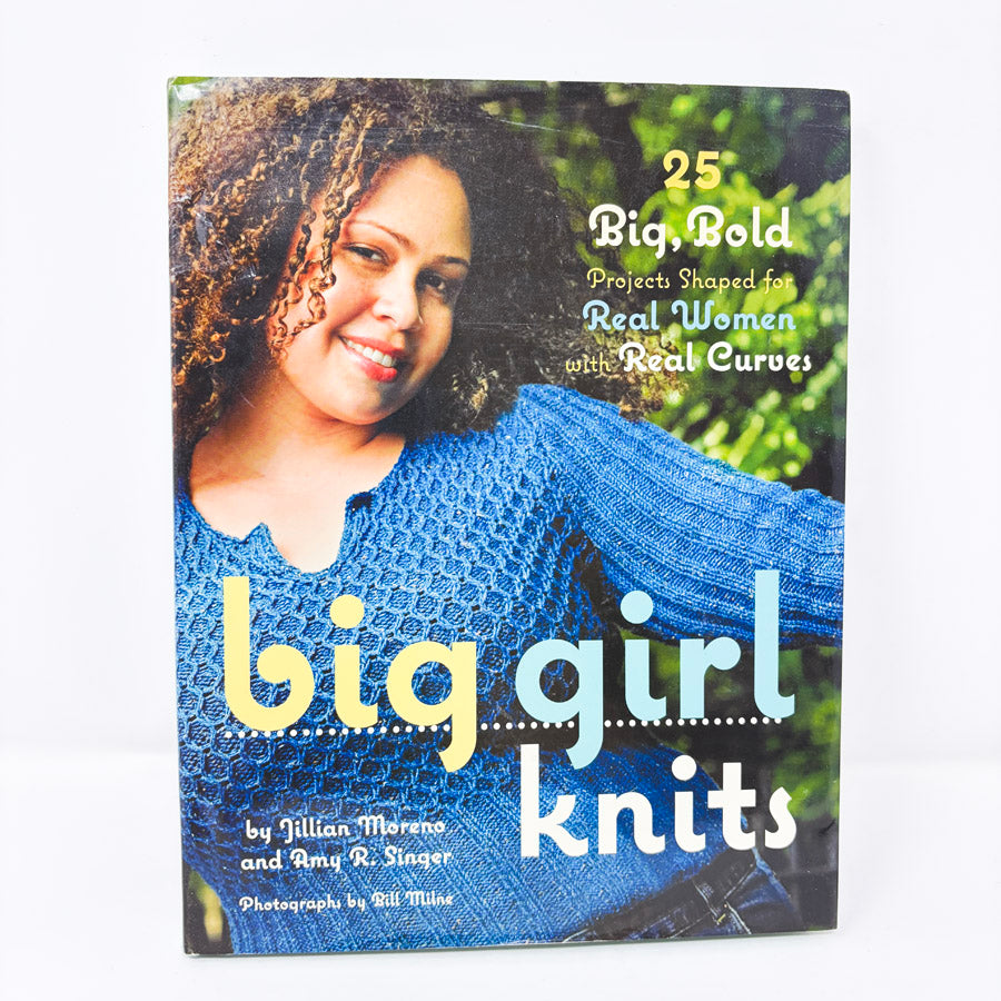 Big Girl Knits Book by Moreno and Singer