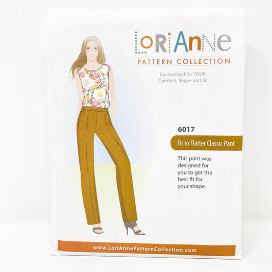 2015 LoriAnne Sewing Pattern 6017 Fit to Flatter Classic Pant Size 6 - 22