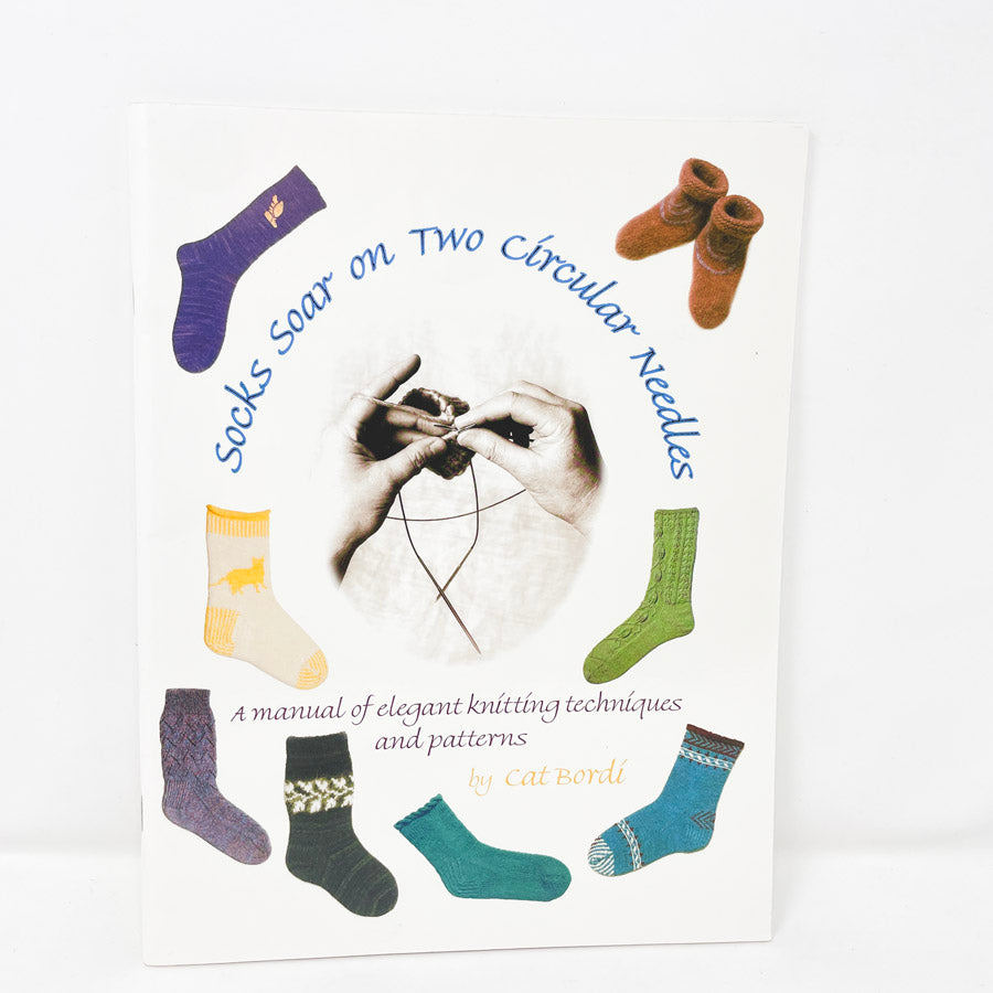 Socks Soar on Two Circular Needles Knitting Book
