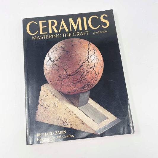 Ceramics Mastering The Craft Book